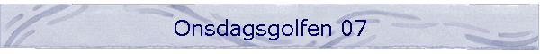 Onsdagsgolfen 07