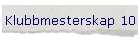 Klubbmesterskap 10