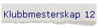 Klubbmesterskap 12