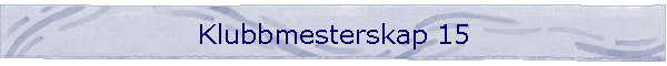 Klubbmesterskap 15